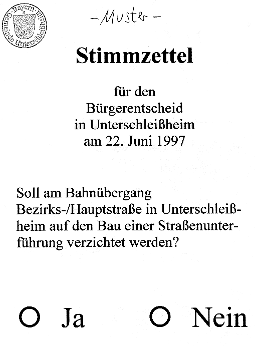 Stimmzettel f&uuml;r den B&uuml;rgerentscheid am 22.6.97.